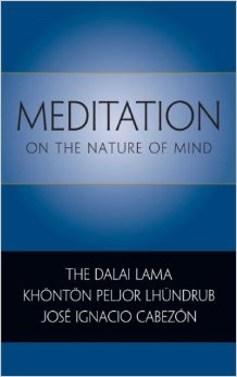 bookcover of book by jose cabezon titled "Meditation On the nature of mind"